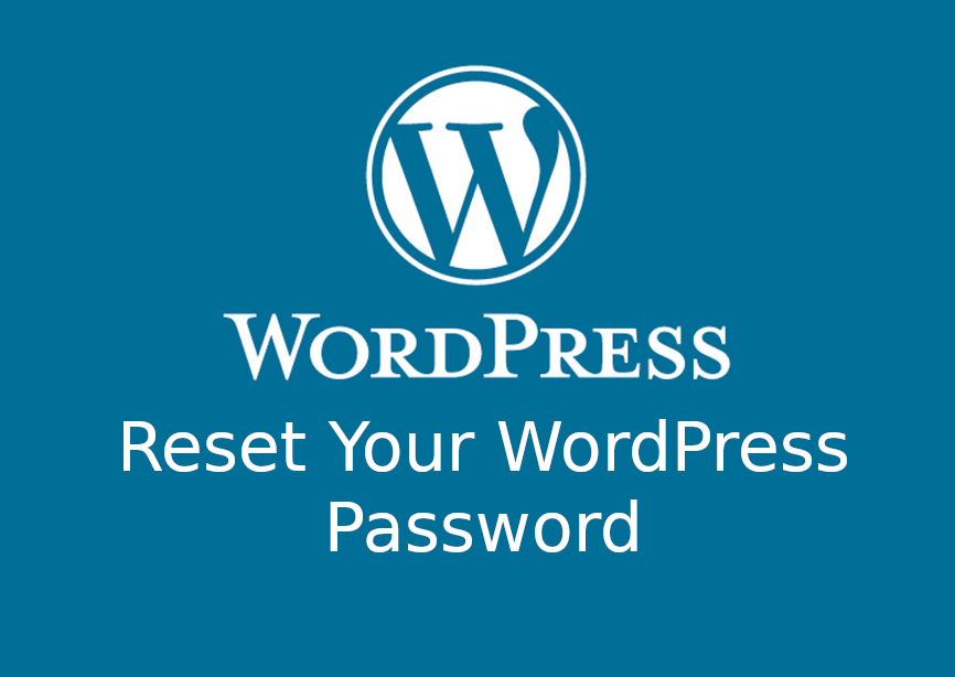 Locked Out of WordPress? 4 Fast Ways to Reset Your Password
