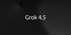 xAI Grok 4.5